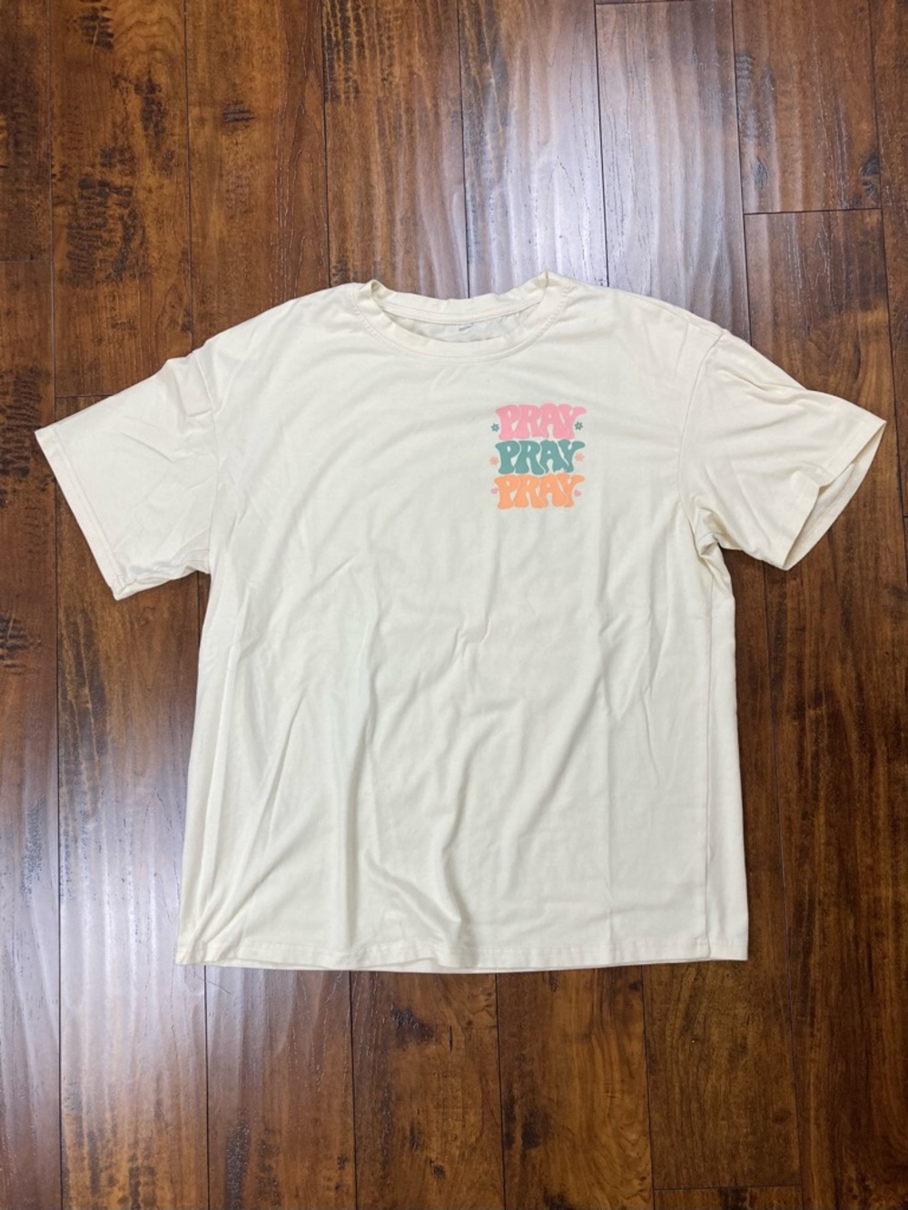 PRAY PRAY PRAY Women’s T-Shirt Christian Apparel Cream Color Size LARGE